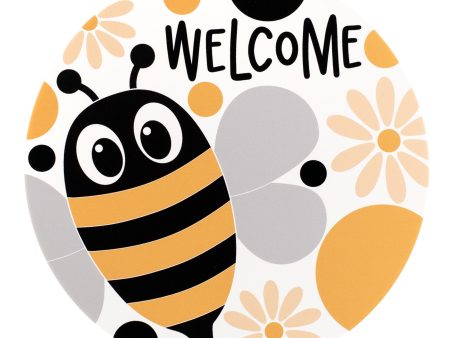 9.4  Round Waterproof Sign: Welcome Big Bee For Cheap