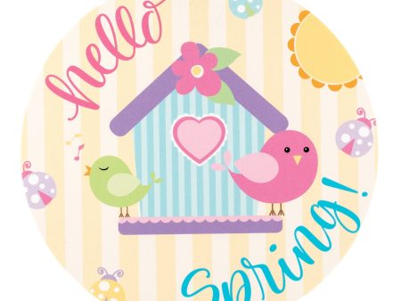 9.4  Round Waterproof Sign: Hello Spring Birdhouse Supply