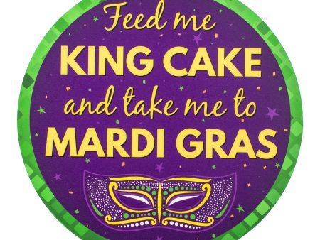 9.4  Round Waterproof Sign: Take Me To Mardi Gras Online Hot Sale