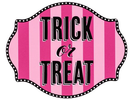 10  Waterproof Accent Sign: Scalloped Dots Pink Trick or Treat Hot on Sale