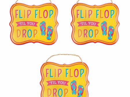 7  Embossed Flip Flop  Til You Drop Metal Signs (3) Cheap