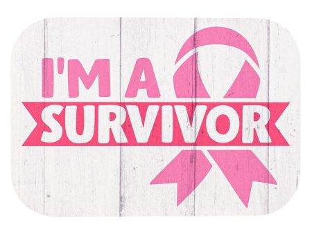 10  Waterproof Sign: I m a Survivor Sale