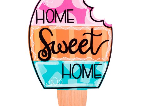 21  Waterproof Door Hanger: Home Sweet Home Popsicle Sale